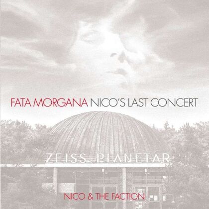 Nico - Fata Morgana - Last Concert (CD + DVD)