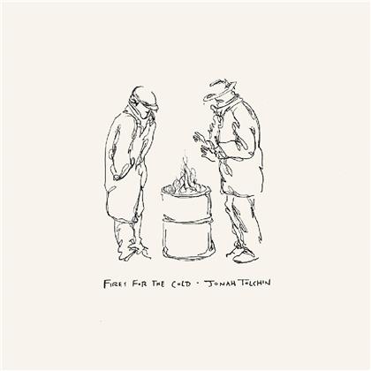 Jonah Tolchin - Fires For The Cold
