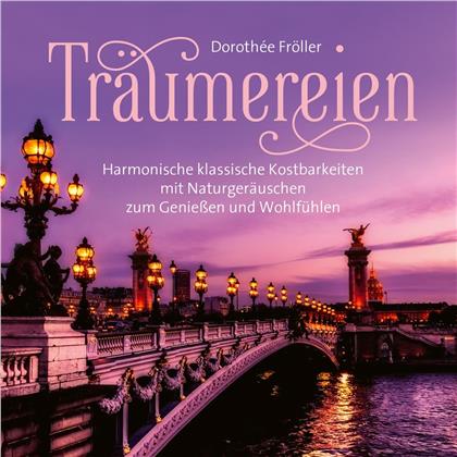 Dorothee Froeller - Traeumereien (2019 Reissue)