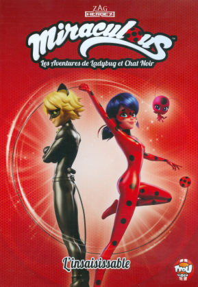 Miraculous - Les aventures de LadyBug et Chat Noir - Vol. 10 - L'insaisissable