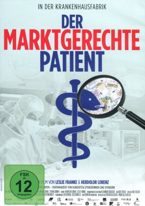 Der marktgerechte Patient (2018)