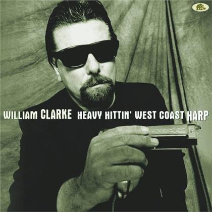 William Clarke - Heavy Hittin' West Coast (LP)
