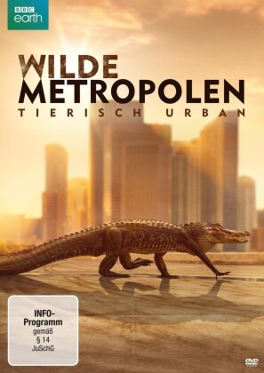Wilde Metropolen - Tierisch urban (2018) (BBC Earth)