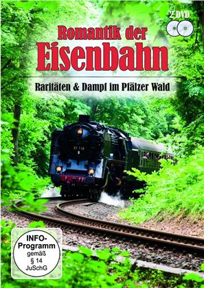 Romantik der Eisenbahn - Raritäten & Dampf im Pfälzer Wald (2 DVDs)
