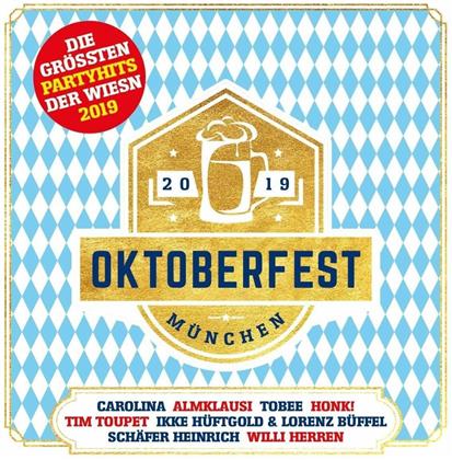 Oktoberfest München - Grösste Wiesn Partyhits 2019 (2 CDs)