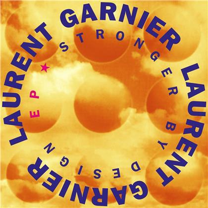 Laurent Garnier - Stronger By Design (2019 Reissue, 12" Maxi)