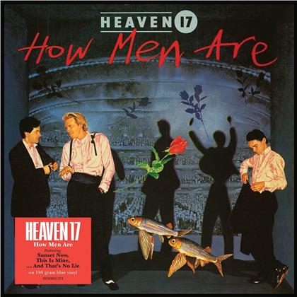 Heaven 17 - How Men Are (2019 Reissue, Blue Vinyl, LP)