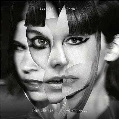 Sleater-Kinney - The Center Won't Hold (LP + 7" Single)