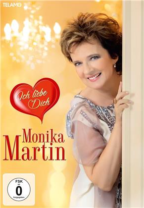 Monika Martin - Ich liebe Dich (CD + DVD)