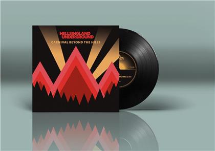 Hellsingland Underground - Carnival Beyond The Hills (12" Maxi)