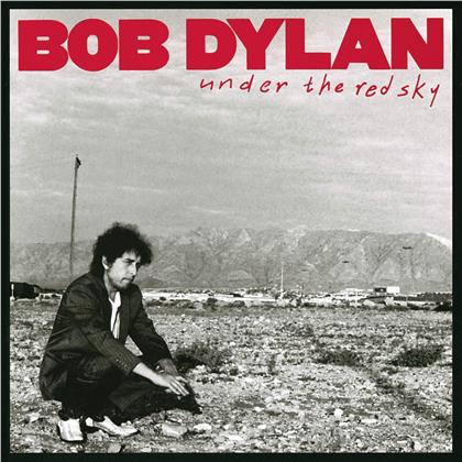Bob Dylan - Under The Red Sky (2019 Reissue, Columbia Records, LP)