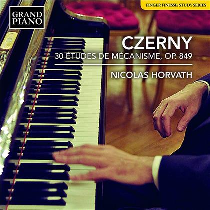 Carl Czerny (1791-1857) & Nicholas Horvath - 30 Etudes De Mecanisme 84