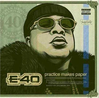 E-40 - Practice Makes Paper (2 CDs)