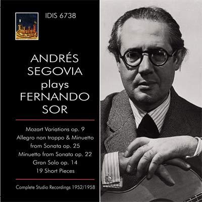 Fernando Sor (1778-1839) & Andres Segovia - Andres Segovia Plays Sor