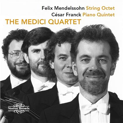The Medici Quartet, Felix Mendelssohn-Bartholdy (1809-1847) & César Franck (1822-1890) - String Octet / Piano Quintet