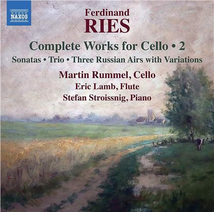 Martin Rummel, Eric Lamb, Stefan Stroissnig & Ferdinand Ries - Complete Works For Cello 2