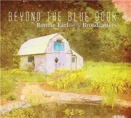 Ronnie Earl & Broadcasters - Beyond The Blue Door (LP)