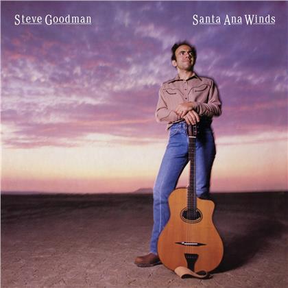 Steve Goodman - Santa Ana Winds (2019 Reissue)