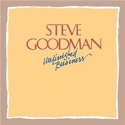Steve Goodman - Unfinished Business (2019 Reissue)