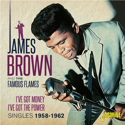 James Brown - I've Got Money, I've Got Power - Singles 1958-1962