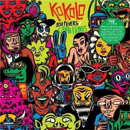 Kokolo - 100 Fevers / Ciento Fiebres (LP)