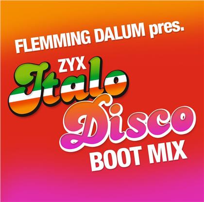 Flemming Dalum Pres. - ZYX Italo Disco Boot Mix (LP)