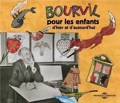Bourvil - Pour Les Enfants D Hier Et D Aujourd Hui