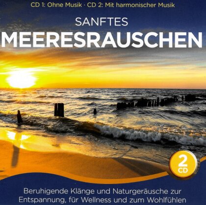 Der Klang der Natur - Sanftes Meeresrauschen Folge 2 (2 CDs)