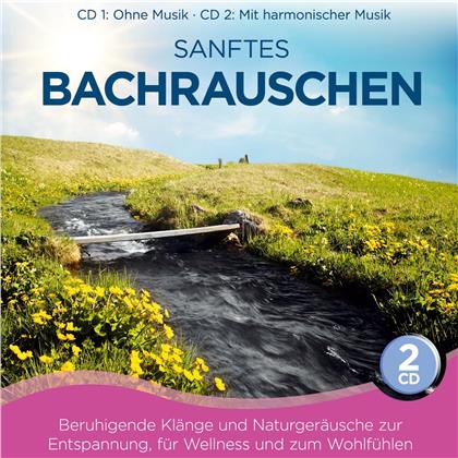 Der Klang der Natur - Sanftes Bachrauschen Folge 4 (2 CDs)