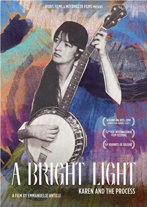 A Bright Light - Karen and the Process (2018)