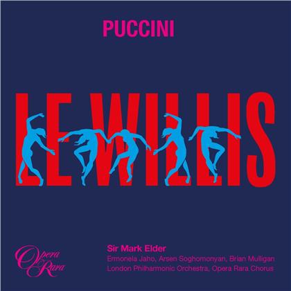 Sir Mark Elder, Ermonela Jaho, The London Philharmonic Orchestra & Giacomo Puccini (1858-1924) - Le Willis