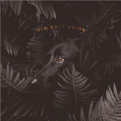 Old Salt Union - Where The Dogs Don't Bite