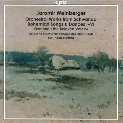 Deutsche Staatsphilharmonie Rheinland-Pfalz, Jaromír Weinberger (1896-1967) & Karl-Heinz Steffens - Orchestral Works from Schwanda, Bohemian Songs & - Dances I-VI, Overture The Beloved Voice