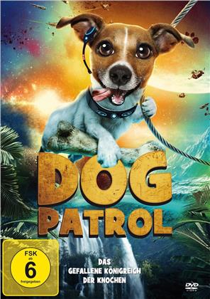 Dog Patrol - Das gefallene Königreich der Knochen (2018)