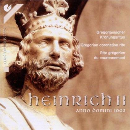 Schola Cantorum & Werner Pees - Heinrich II Anno Domini 1002 - Gregorianischer Krönungsritus