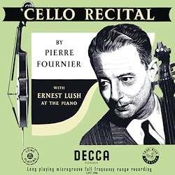 Johann Sebastian Bach (1685-1750), Ernest Bloch (1880-1959), Fritz Kreisler (1875-1962), Claude Debussy (1862-1918), Gabriel Fauré (1845-1924), … - Cello Recital (LP)