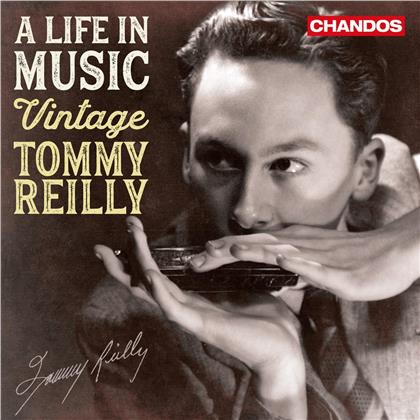 Tommy Reilly - A Life In Music - Vintage Tommy Reilly