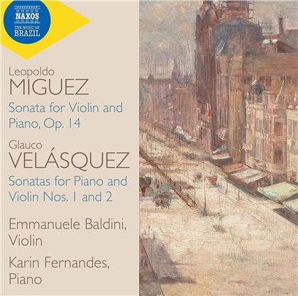 Leopold Miguez (1850-1902), Emmanuele Baldini & Karin Fernandes - Sonatas