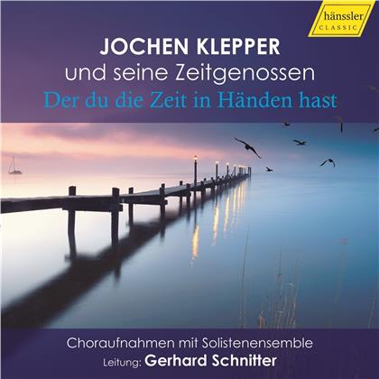 Jochen Klepper & Gerhard Schnitter - Der Du Die Zeit In Händen Hast