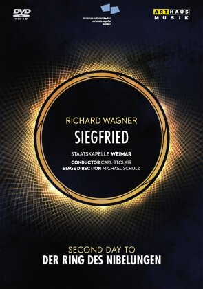 Staatskapelle Weimar, Carl St. Clair, … - Wagner - Siegfried (Arthaus Musik, 2 DVDs)