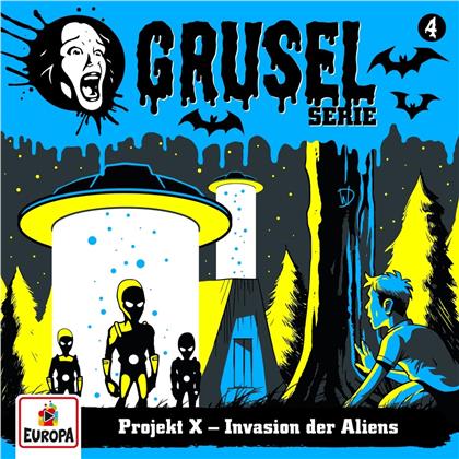 Gruselserie - 004/Projekt X - Invasion der Aliens (LP)