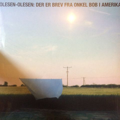 Olesen-Olesen - Der Er Brev Fra Onkel Bob I Amerika (LP)