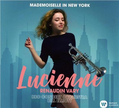 Lucienne Renaudin Vary & BBC Concert Orchestra - Mademoiselle in New York
