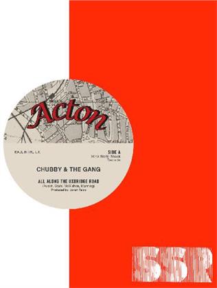 Chubby And The Gang - All Along The Road (Limited Edition, 7" Single)