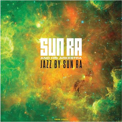 Sun Ra - Jazz By Sun Ra Vol. 1 (Not Now UK, 2019 Reissue, LP)