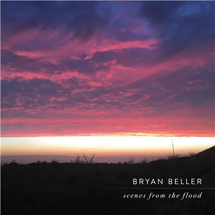 Bryan Beller - Scenes From The Flood (LP)