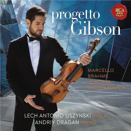 Lech Antonio Uszynski, Andryi Dragan, Benedetto Marcello (1686-1739), Johannes Brahms (1833-1897) & + - Progetto Gibson - A legendary Stradivari Viola