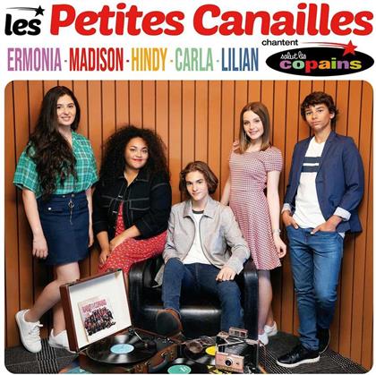 Les Petites Canailles - Chantent Salut Les Copains