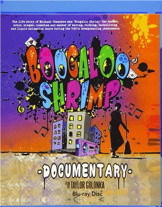 Boogaloo Shrimp Documentary (2019)