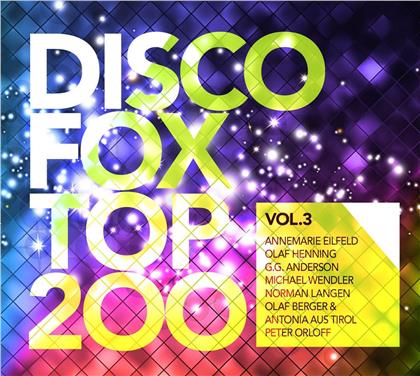 Discofox Top 200 Vol. 3 (3 CDs)